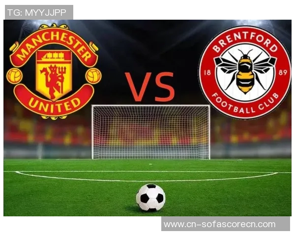 全力支持曼城布伦特福德和维拉本周FPL最佳阵容推荐解析